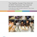The Healthy, Hunger-Free Kids Act of 2010