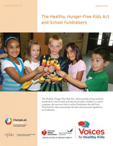 The Healthy, Hunger-Free Kids Act and School Fundraisers Cover
