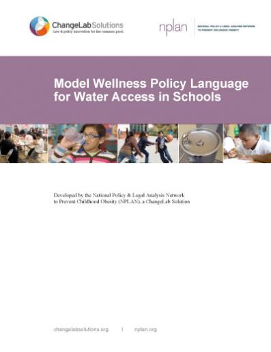 Model Wellness Policy Language for Water Access in Schools Cover