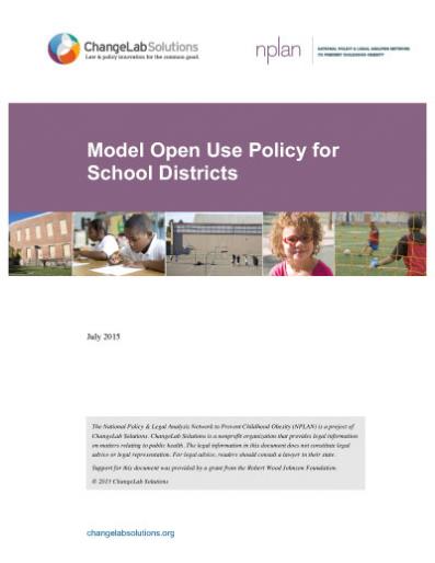 Model Open Use Policy For School Districts | ChangeLab Solutions