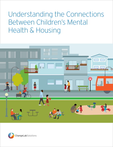 Understanding Connections Between Children's Mental Health and Housing Cover